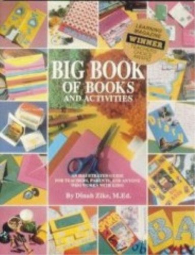 9781882796076: Big Book of Books and Activities: An Illustrated Guide for Teacher, Parents, and Anyone Who Works With Kids!