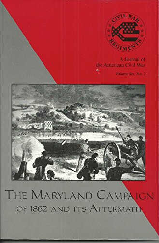 Beispielbild fr Maryland Campaign of 1862 and Its Aftermath zum Verkauf von Better World Books