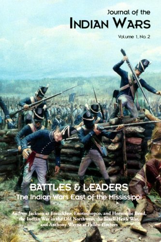 Stock image for Battles and Leaders: The Indian Wars East of the Mississippi (Vol. 1, No. 2) for sale by HPB-Emerald