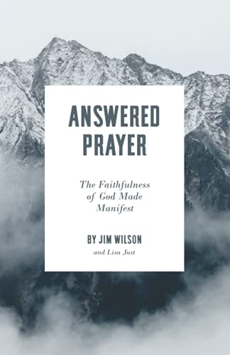 Stock image for Answered Prayer: The Faithfulness of God Made Manifest for sale by Goodwill Books