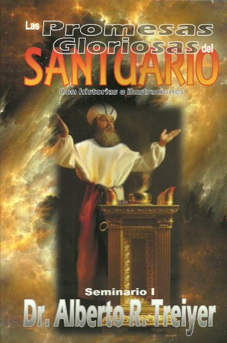 Beispielbild fr Las Promesas Gloriosas del Santuario, Seminario 1, Historias e Ilustraciones zum Verkauf von ThriftBooks-Atlanta