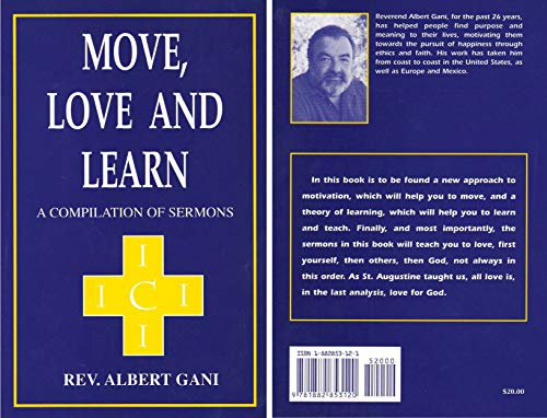 Imagen de archivo de Move, Love and Learn: A Compilation of Sermons a la venta por austin books and more