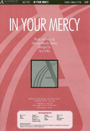 In Your Mercy (9781882854301) by Tom Fettke; Dick And Melodie Tunney