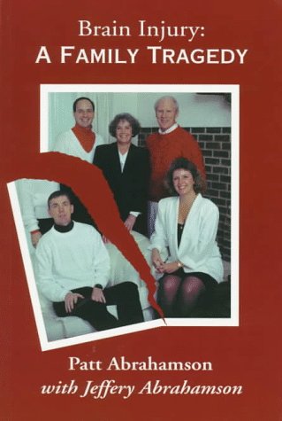 Imagen de archivo de Brain Injury: A Family Tragedy a la venta por ThriftBooks-Atlanta