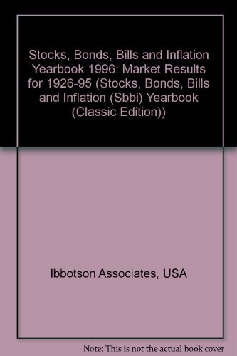 9781882864058: Stocks Bonds Bills and Inflation 1996 Yearbook: Market Results for 1926-1995
