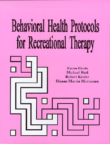 9781882883172: Behavioral Health Protocols for Recreational Therapy