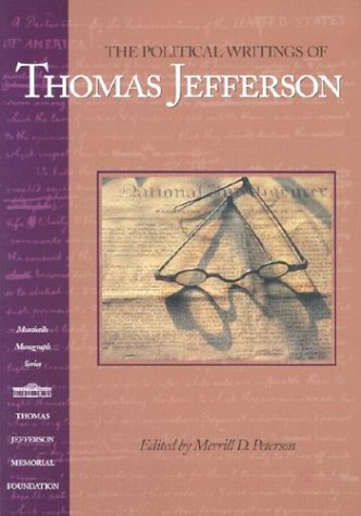 Beispielbild fr The Political Writings of Thomas Jefferson zum Verkauf von Better World Books