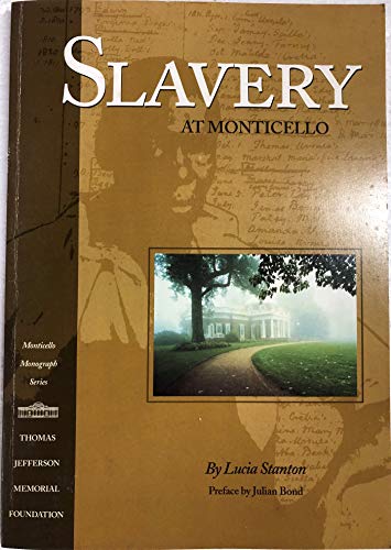 Imagen de archivo de Slavery at Monticello a la venta por ThriftBooks-Atlanta