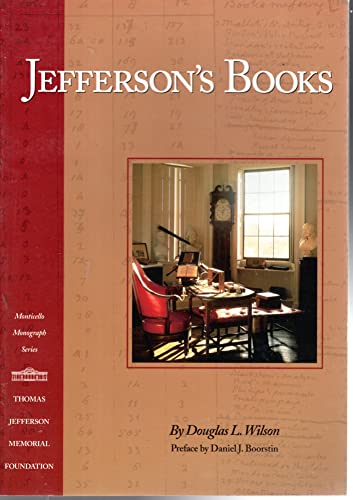 Jefferson's Books (Monticello Monograph Series)