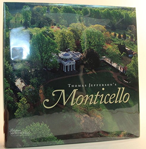 Beispielbild fr Thomas Jefferson's Monticello zum Verkauf von Better World Books: West