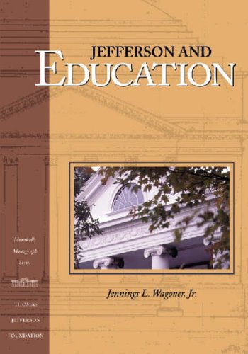 Stock image for Jefferson and Education (Monticello Monograph Series) for sale by Wonder Book