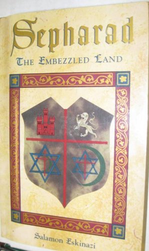 Beispielbild fr Sepharad: The Embezzled Land zum Verkauf von Martin Nevers- used & rare books