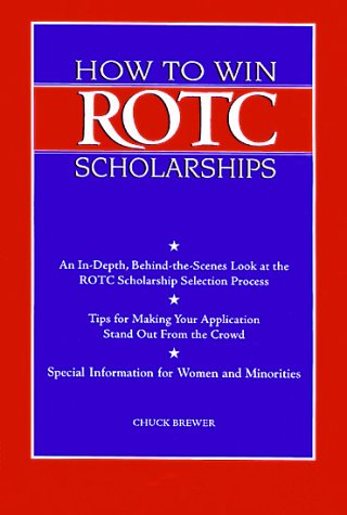 Beispielbild fr How to Win ROTC Scholarships zum Verkauf von Better World Books
