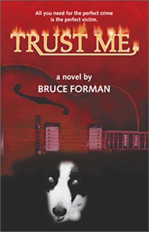 Beispielbild fr Trust Me: A Novel zum Verkauf von St Vincent de Paul of Lane County