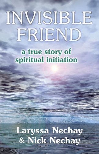 Beispielbild fr Invisible Friend: A True Story of Spiritual Initiation zum Verkauf von HPB Inc.