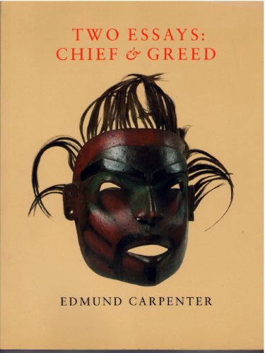 Stock image for Two Essays : Chief and Greed for sale by HPB-Ruby