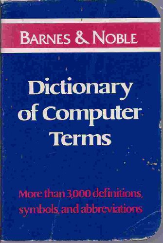 Beispielbild fr Dictionary of Computer Terms zum Verkauf von ThriftBooks-Atlanta