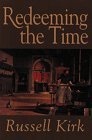Stock image for Redeeming the Time for sale by ThriftBooks-Atlanta