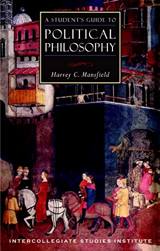 A Student's Guide to Political Philosophy (Isi Guides to the Major Disciplines)