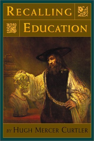 Imagen de archivo de Recalling Education a la venta por Jenson Books Inc