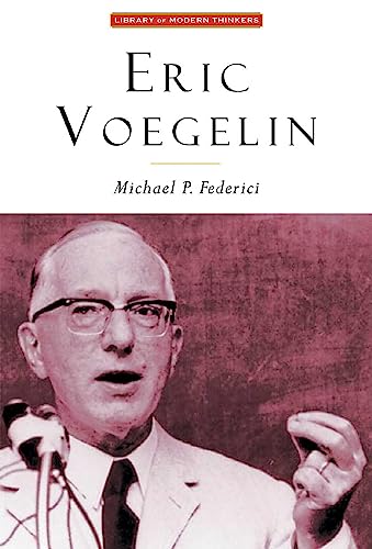 Beispielbild fr Eric Voegelin: The Restoration of Order (Library of Modern Thinkers) zum Verkauf von Front Cover Books