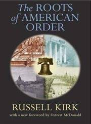 9781882926992: Roots Of American Order