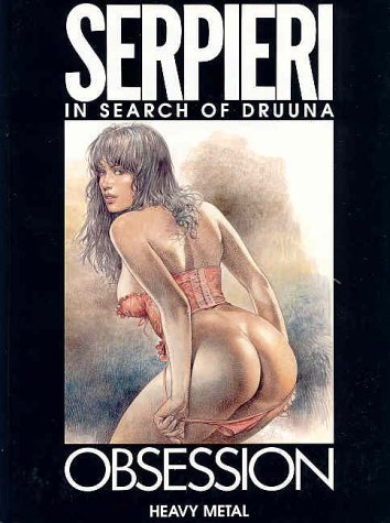 Obsession. In search of Druuna.