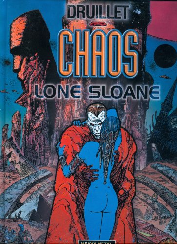 Beispielbild fr LONE SLOANE: CHAOS zum Verkauf von Jerry Prosser, Bookseller