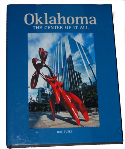 Stock image for Oklahoma: The Center of It All for sale by HPB-Diamond