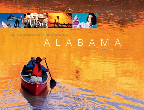 Stock image for Alabama: The Progress, The Promise for sale by Court Street Books/TVP Properties, Inc.