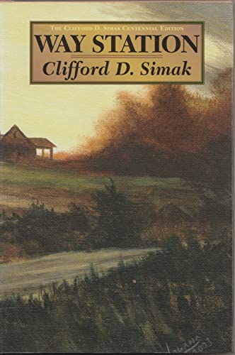 Way Station (9781882968275) by Clifford D. Simak