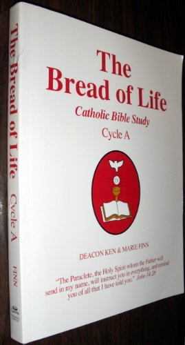 Stock image for The Bread of Life: Cycle a for sale by The Book Spot