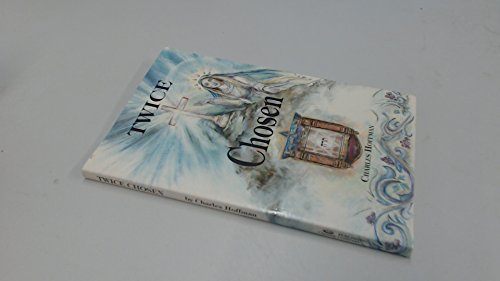 Stock image for Twice Chosen for sale by BooksRun