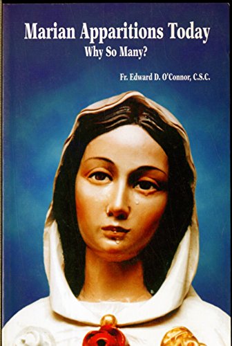 Stock image for Marian Apparitions Today: Why So Many? for sale by BooksRun
