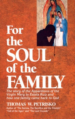 Stock image for For the Soul of the Family for sale by Better World Books