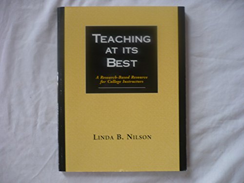 9781882982202: Teaching at It's Best: A Research-Based Resource for College Instructors