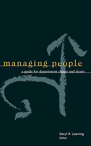 Beispielbild fr Managing People: A Guide for Department Chairs and Deans zum Verkauf von BooksRun