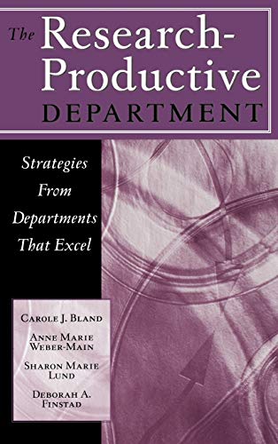 Stock image for The Research-Productive Department : Strategies from Departments That Excel for sale by Better World Books