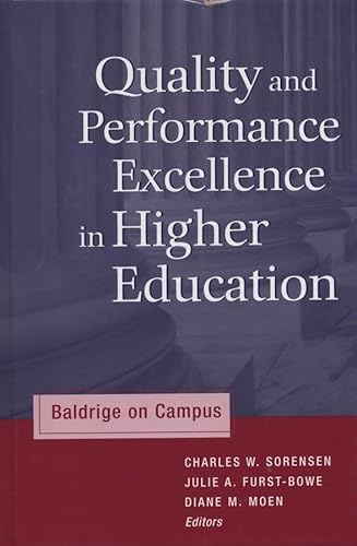 Beispielbild fr Quality and Performance Excellence in Higher Education : Baldrige on Campus zum Verkauf von Better World Books