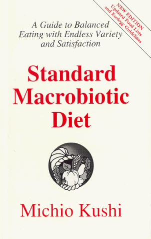 Imagen de archivo de Standard Macrobiotic Diet a la venta por Orion Tech