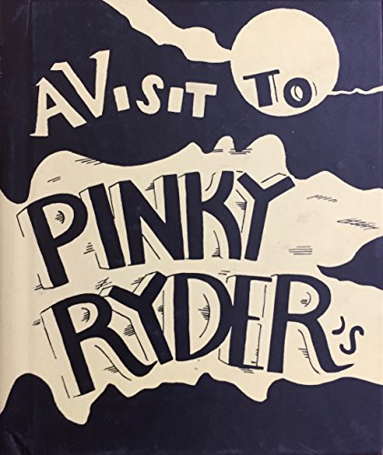 Stock image for A Visit to Pinky Ryder's for sale by Isaiah Thomas Books & Prints, Inc.