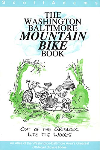 Beispielbild fr Washington Baltimore Mountain Bicycle Book: An Atlas of the Washington Baltimore Areas Greatest Off Road Bicycle Rides zum Verkauf von Wonder Book