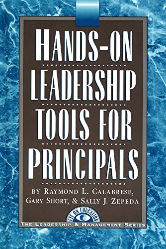 Stock image for Hands On Leadership Tools for Principals (Scripta Humanistica) for sale by HPB-Red