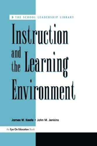 Imagen de archivo de Instruction and the Learning Environment (The School Leadership Library) a la venta por RiLaoghaire
