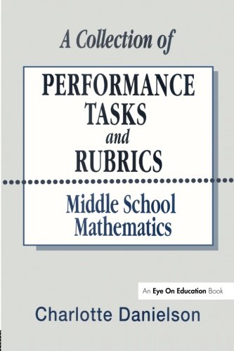 9781883001339: A Collection of Performance Tasks & Rubrics: Middle School Mathematics