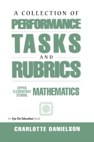 Beispielbild fr Collection of Performance Tasks & Ruburics Upper Elementary Mathematics (Math Performance Tasks) zum Verkauf von SecondSale