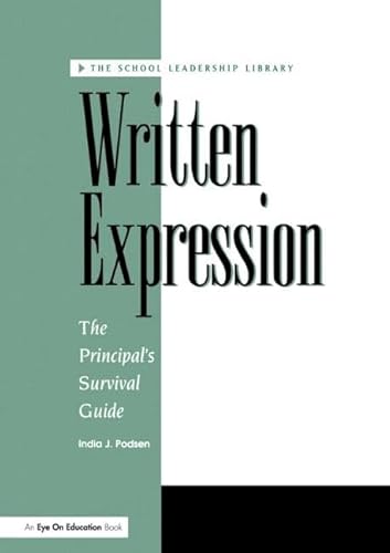 9781883001421: Written Expression Disk with Workbook: The Principal's Survival Guide (School Leadership Library)