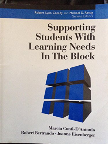 Beispielbild fr Supporting Students with Learning Needs in the Block zum Verkauf von Better World Books