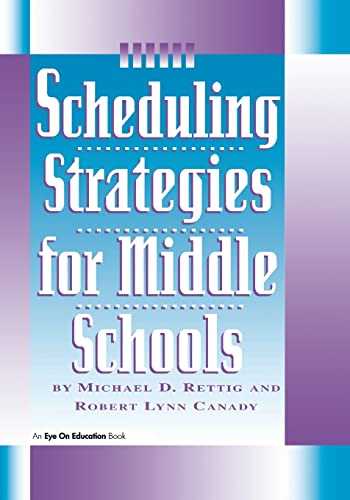 Beispielbild fr Scheduling Strategies for Middle Schools zum Verkauf von HPB-Red