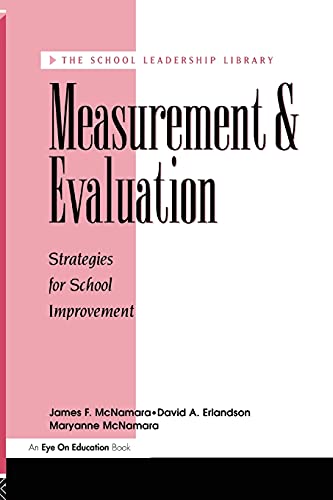 9781883001780: Measurement and Evaluation: Strategies For School Improvement (The School Leadership Library)